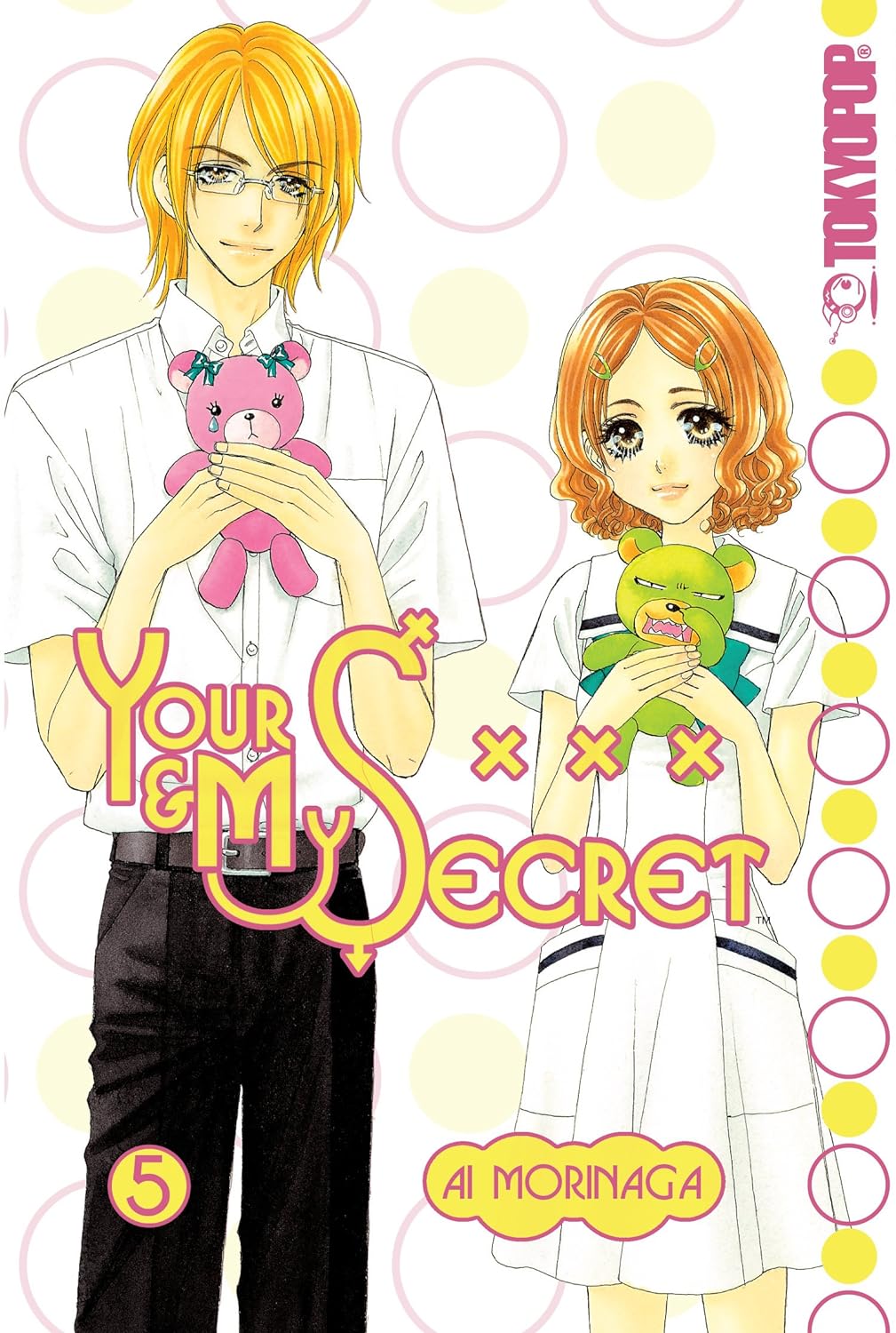 Your & My Secret, Vol. 5 Manga