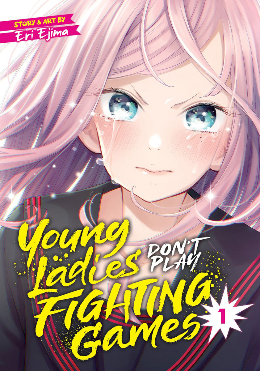 Young Ladies Dont Play Fighting Games Manga Volume 1