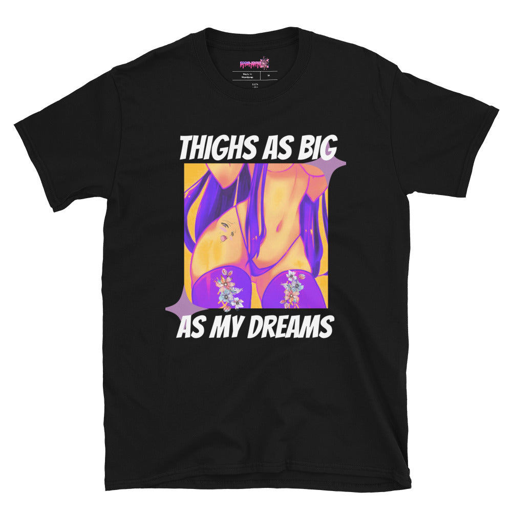 Thick Thighs Short-Sleeve Unisex T-Shirt - ECCHILICIOUS